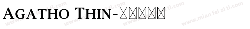 Agatho Thin字体转换